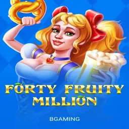 Forty Ruity Million